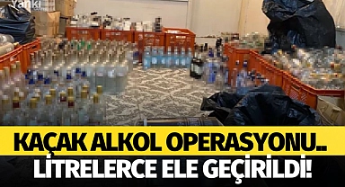 Kaçak alkol operasyonu.. Litrelerce ele geçirildi!