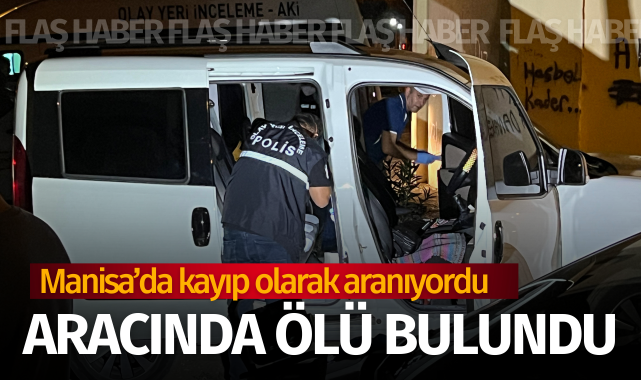 Kayıp şahıs aracında ölü bulundu