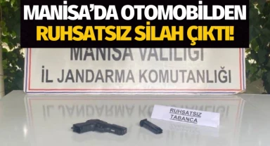 Manisa'da otomobilden ruhsatsız silah çıktı!