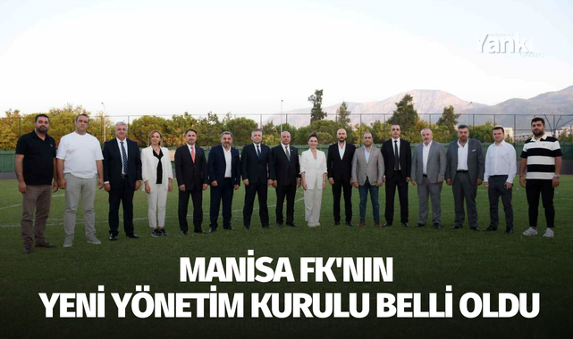 Manisa FK'nın yeni yönetim kurulu belli oldu