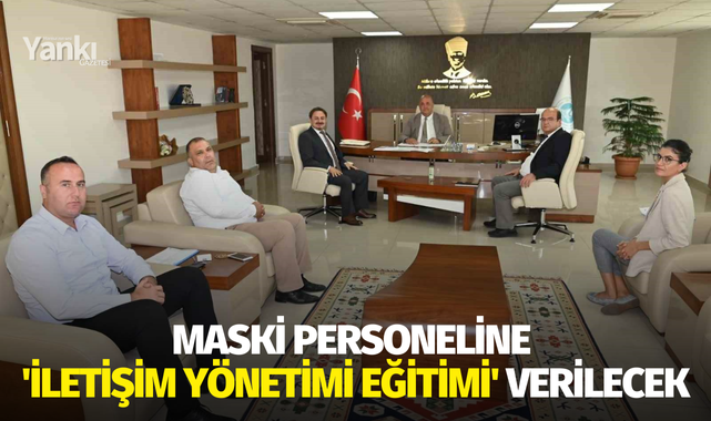 MASKİ personeline 'İletişim yönetimi eğitimi' verilecek