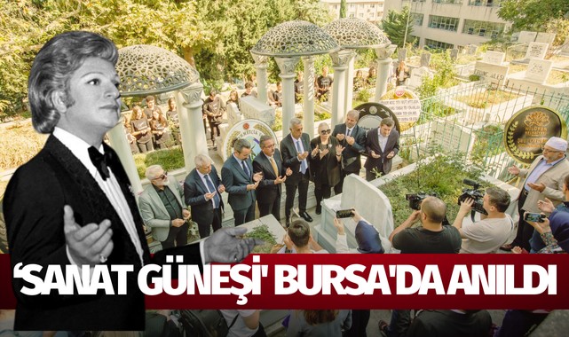 ‘Sanat Güneşi' Bursa'da anıldı