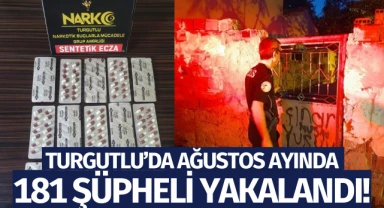 Turgutlu'da 181 şüpheli yakalandı!