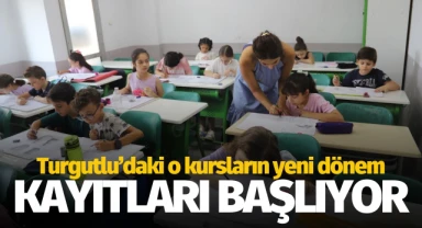 Turgutlu'daki o kursların yeni dönem kayıtları başlıyor