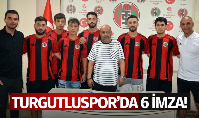 Turgutluspor'da 6 imza!