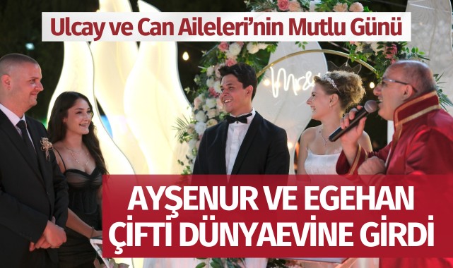 Ulcay ve Can Aileleri'nin Mutlu Günü