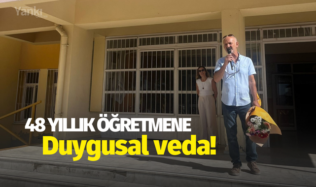 48 yıllık öğretmene duygusal veda!