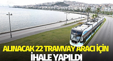 Alınacak 22 tramvay aracı için ihale yapıldı