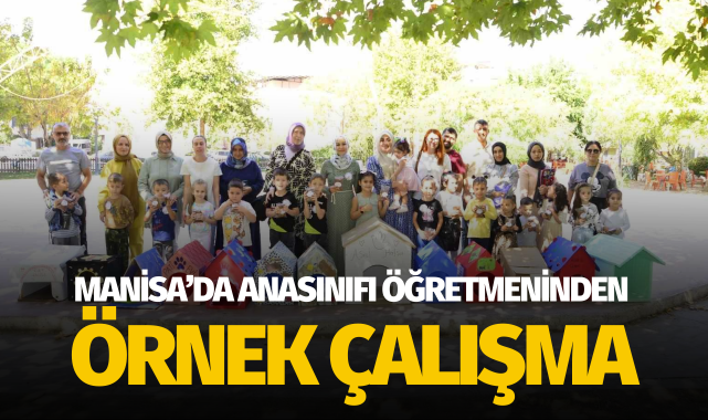 Anasınıfı öğretmeninden örnek çalışma