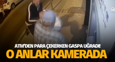 ATM'den para çekerken gaspa uğradı: O anlar kamerada!