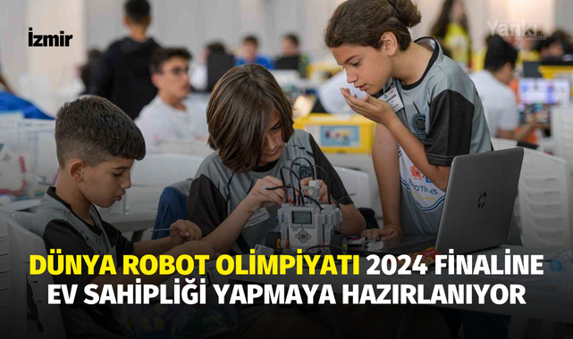 Dünya Robot Olimpiyatı 2024 finaline ev sahipliği yapmaya hazırlanıyor