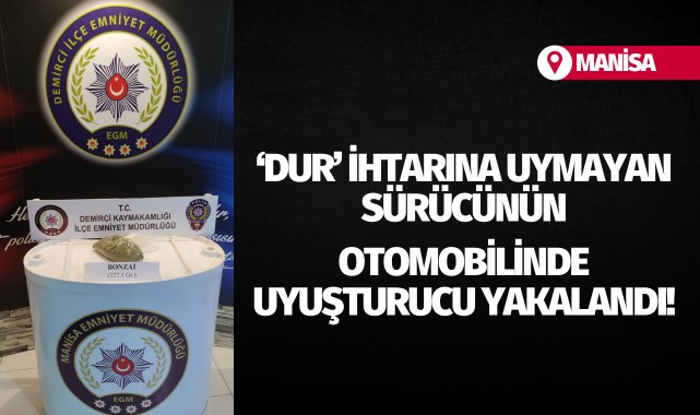 'Dur' ihtarına uymayan otomobilde uyuşturucu yakalandı!