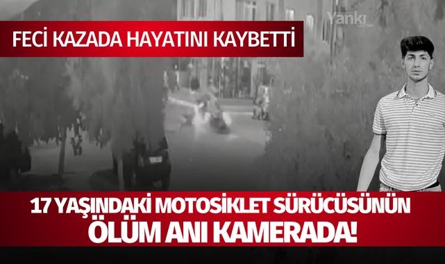 Genç yaşta hayatını kaybetti.. 17 yaşındaki motosiklet sürücüsünün ölüm anı kamerada!