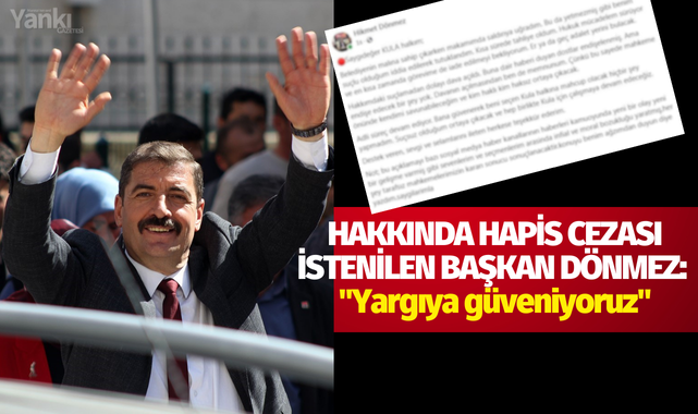 Hakkında hapis cezası istenilen Başkan Dönmez: "Yargıya güveniyoruz"