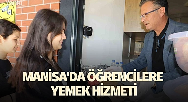 Manisa'da öğrencilere yemek hizmeti