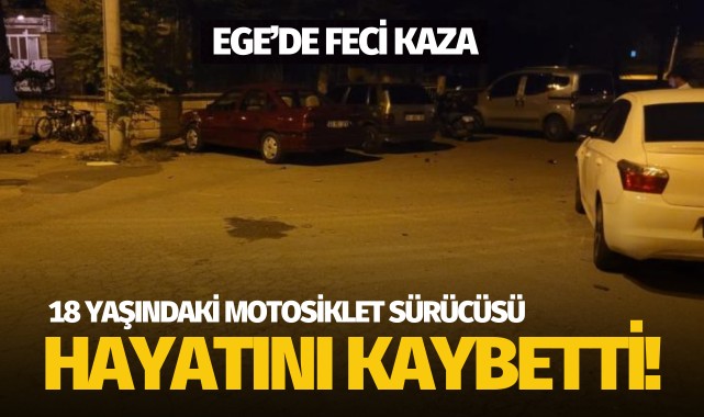 Otomobille çarpışan motosiklet sürücüsü kazada hayatını kaybetti