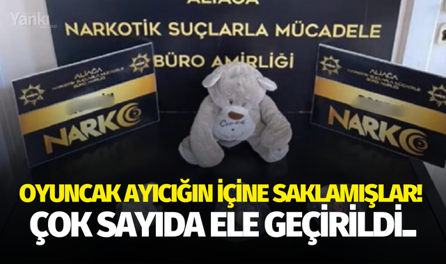 Oyuncak ayıcığın içine saklamışlar! Çok sayıda ele geçirildi..