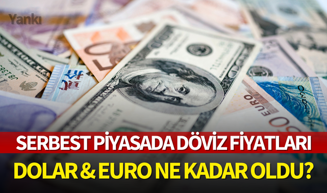 Serbest piyasada döviz fiyatları