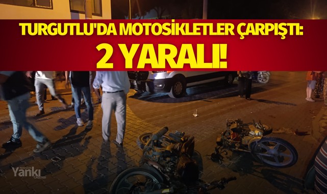 Turgutlu'da motosikletler çarpıştı: 2 yaralı!