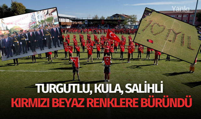 Turgutlu, Kula, Salihli kırmızı beyaz renklere büründü