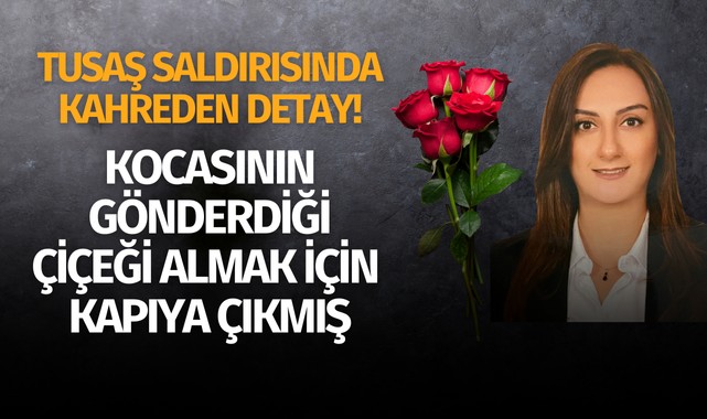 TUSAŞ'taki terör saldırısında kahreden detay