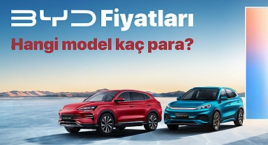 BYD otomobillerinin fiyatları gündemde