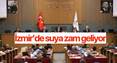 İzmir'de suya zam geliyor