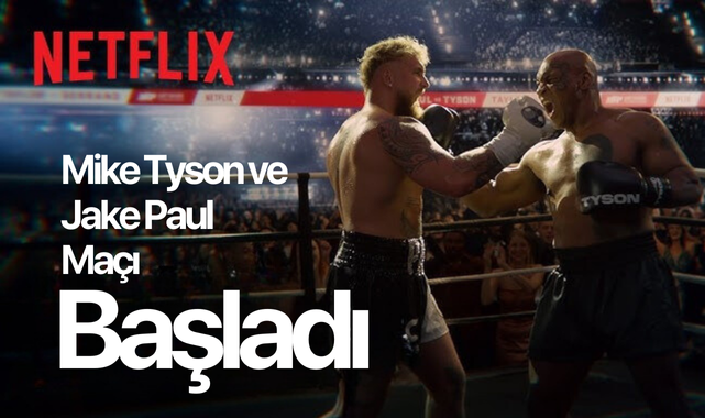 Mike Tyson ve Jake Paul Maçı Başladı