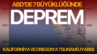 Kaliforniya'da 7.0 büyüklüğünde deprem: Tsunami uyarısı yapıldı