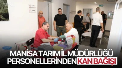 Manisa Tarım İl Müdürlüğü personellerinden kan bağışı