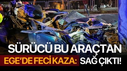 Ege'de feci kaza: Sürücü bu araçtan sağ çıktı!