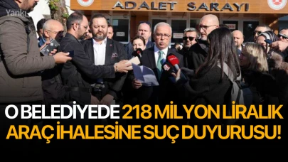 O belediyede 218 milyon liralık araç ihalesine suç duyurusu!