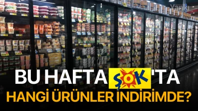 Bu hafta Şok'ta hangi ürünler indirimde?