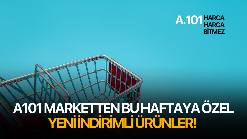 A101 marketten bu haftaya özel yeni ürünler!