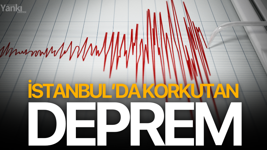 İstanbul'da deprem!