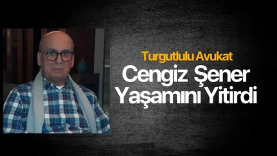 Avukat Cengiz Şener vefat etti