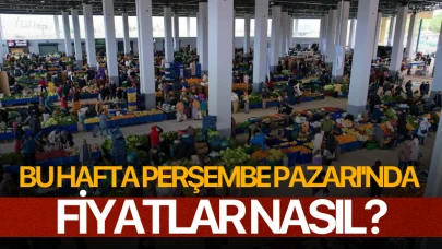 Bu hafta Perşembe Pazarı'nda fiyatlar nasıl?