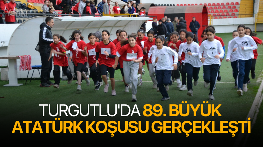 Turgutlu'da 89. Büyük Atatürk Koşusu gerçekleşti