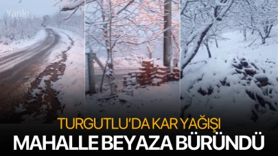 Turgutlu'da mahalle beyaza büründü