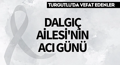 Dalgıç Ailesi'nin Acı Günü