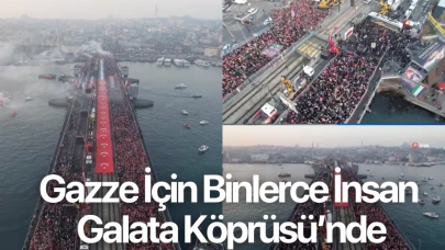 Gazze için toplandılar... Binlerce insan Galata Köprüsü'nde