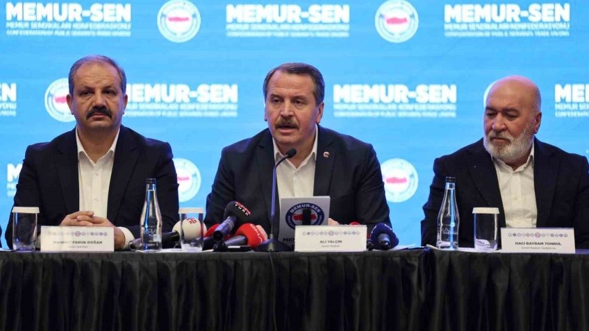 Memur-Sen Genel Başkanı Yalçın: “Bir an önce memur ve memur emeklisine refah payı verilmeli”