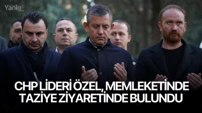 CHP Lideri Özel, memleketinde taziye ziyaretinde bulundu