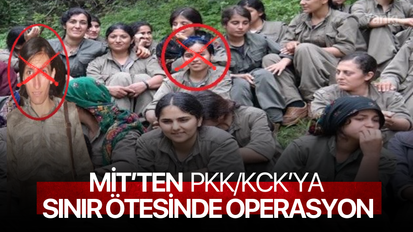 MİT’ten terör örgütü PKK/KCK’ya sınır ötesinde operasyon!