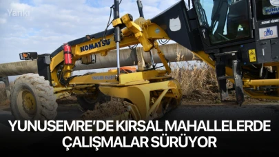 Yunusemre’de kırsal mahallelerde çalışmalar sürüyor