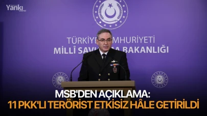 MSB'den açıklama: 11 PKK'lı terörist etkisiz hâle getirildi