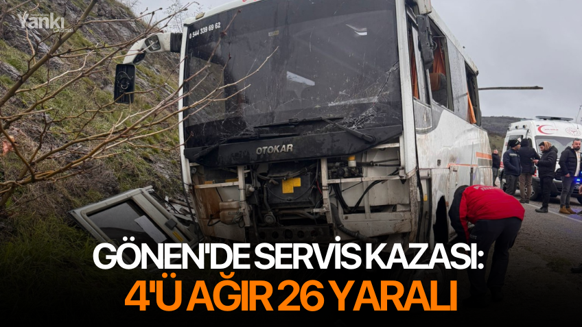 Gönen'de servis kazası: 4'ü ağır 26 yaralı