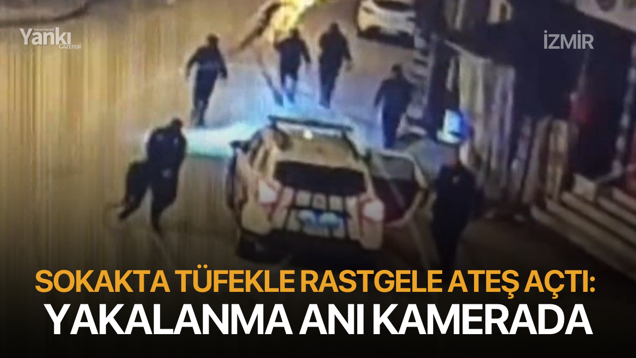 Sokakta tüfekle rastgele ateş açtı: Yakalanma anı kamerada