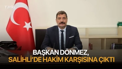 CHP’li başkan Dönmez, Salihli’de hakim karşısına çıktı