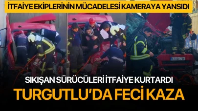 Turgutlu’da 4 araç kazaya karıştı: Sıkışan sürücüleri itfaiye kurtardı